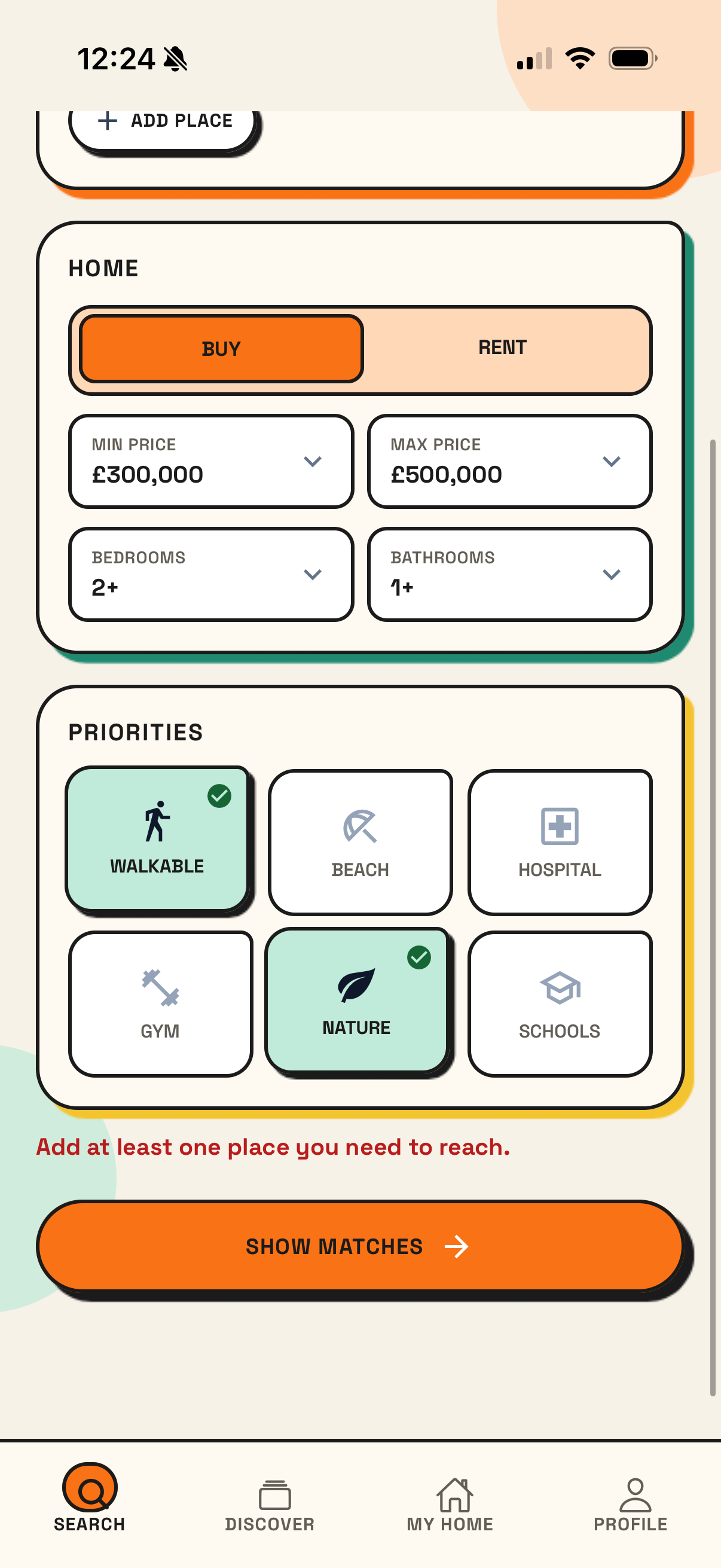 Lifestyle priority buttons and Show Matches action